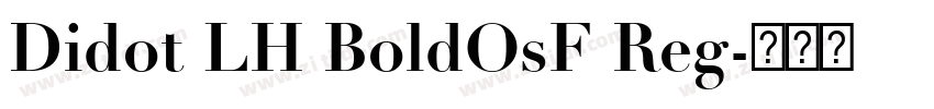 Didot LH BoldOsF Reg字体转换